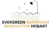 Evergreen Bathroom Renovation Hobart TAS – Free Instant Quote